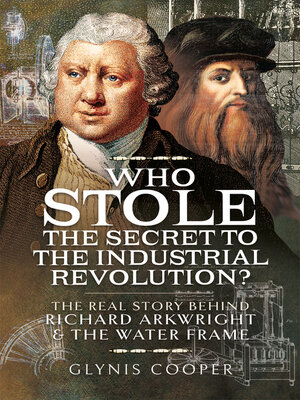 cover image of Who Stole the Secret to the Industrial Revolution?